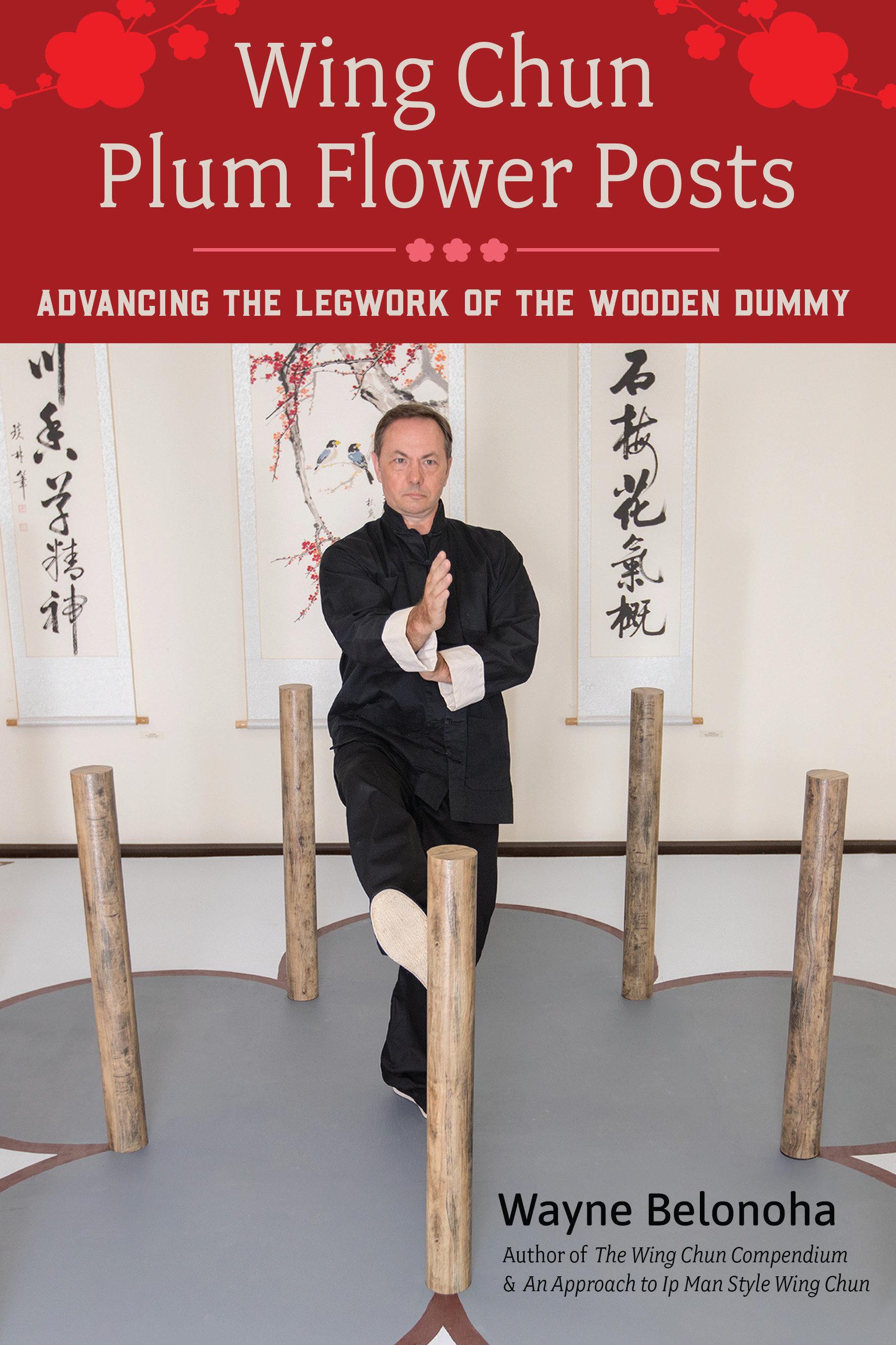 Vorderes Coverbild Wing Chun Plum Flower Posts