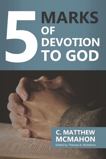 Vorderes Coverbild 5 Marks of Devotion to God