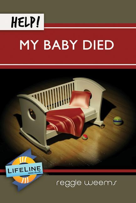 Vorderes Coverbild Help! My Baby Died