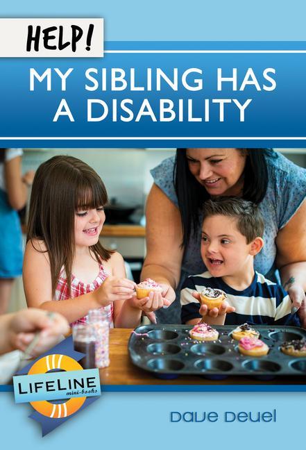 Vorderes Coverbild Help! My Sibling Has a Disability