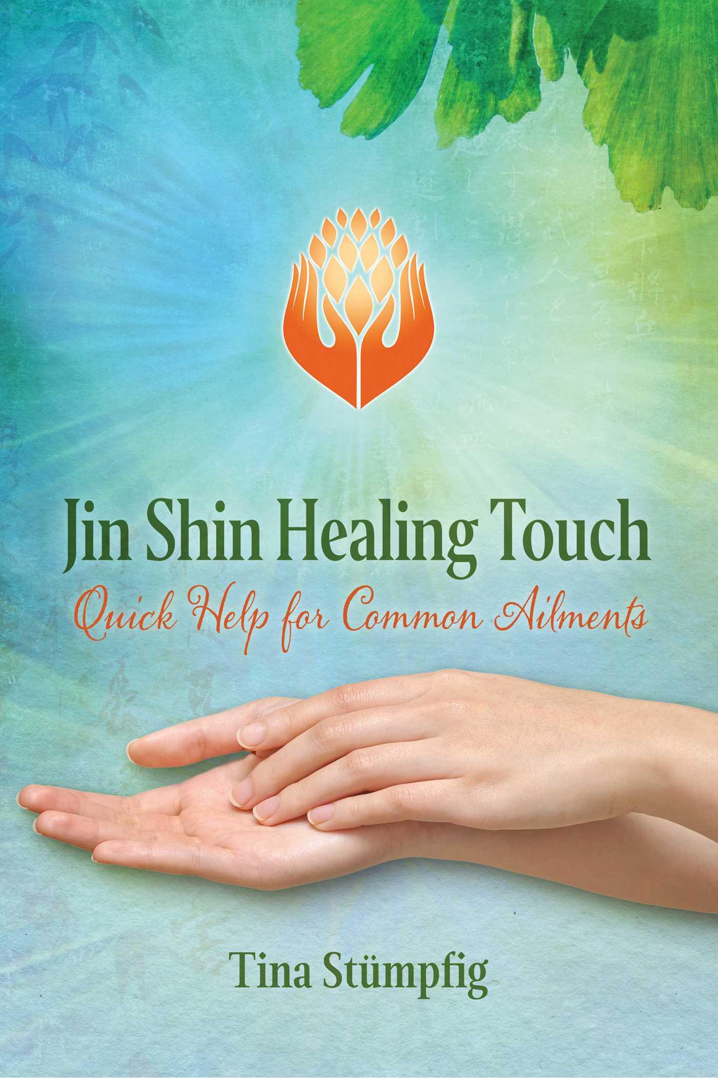 Vorderes Coverbild Jin Shin Healing Touch