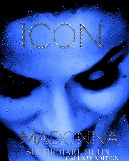 Vorderes Coverbild Madonna Icon sir Michael Huhn gallery edition