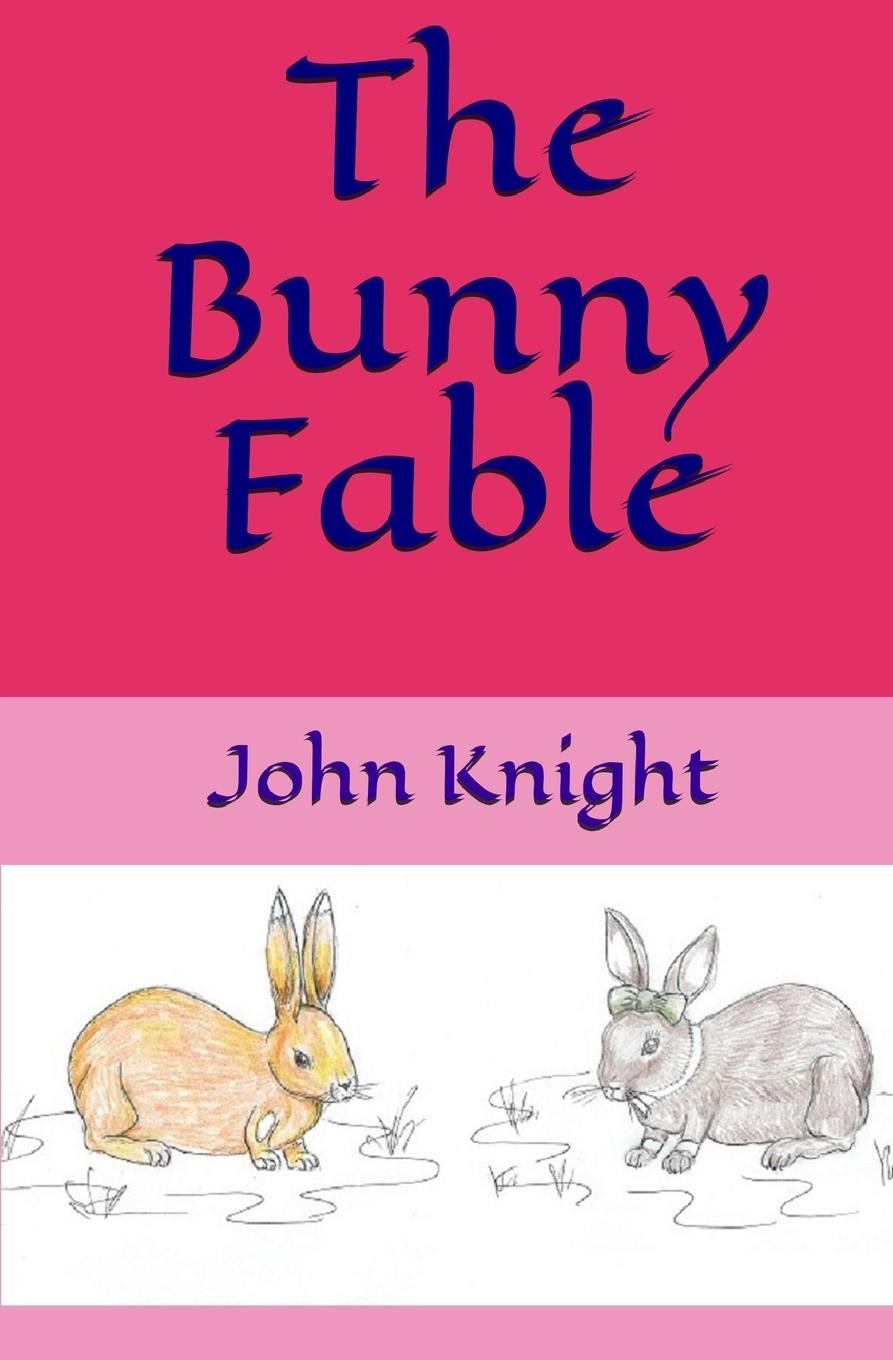 Vorderes Coverbild The Bunny Fable