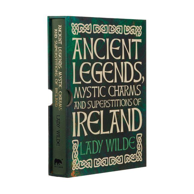 Vorderes Coverbild Ancient Legends, Mystic Charms and Superstitions of Ireland
