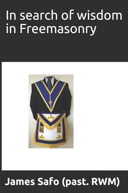 Vorderes Coverbild In Search of Wisdom in Freemasonry