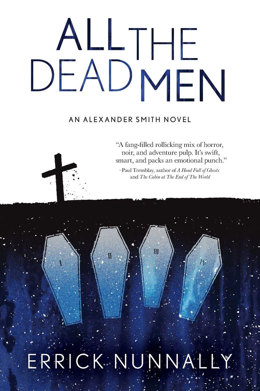 Vorderes Coverbild All the Dead Men