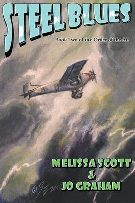 Vorderes Coverbild Steel Blues - Book II of The Order of the Air