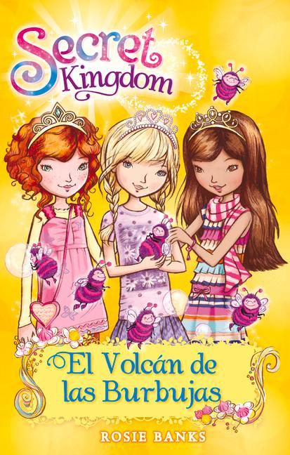 Vorderes Coverbild Secret Kingdom 7. El Volcán de Las Burbujas