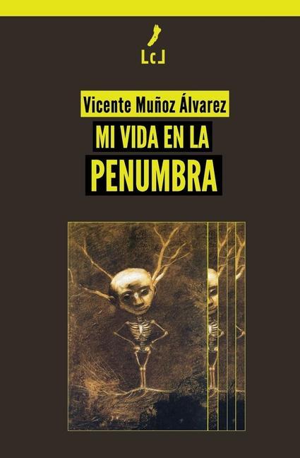 Vorderes Coverbild Mi vida en la penumbra
