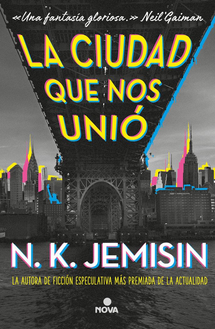 Vorderes Coverbild La Ciudad Que Nos Unió / The City We Became