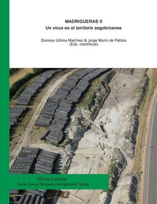 Vorderes Coverbild Madrigueras II: Un vicus en el territorio segobricense