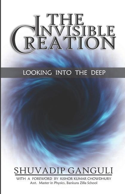 Vorderes Coverbild The Invisible Creation: Looking into the Deep