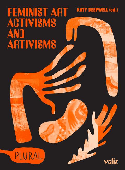 Vorderes Coverbild Feminist Art Activisms and Artivisms