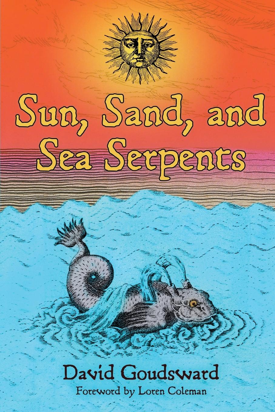 Vorderes Coverbild Sun, Sand, and Sea Serpents