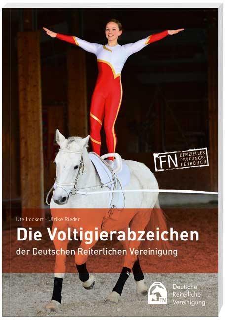 Vorderes Coverbild Die Voltigierabzeichen der Deutschen Reiterlichen Vereinigung