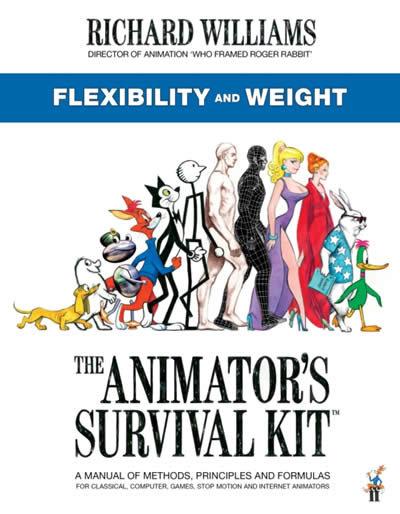 Vorderes Coverbild The Animator's Survival Kit: Flexibility and Weight