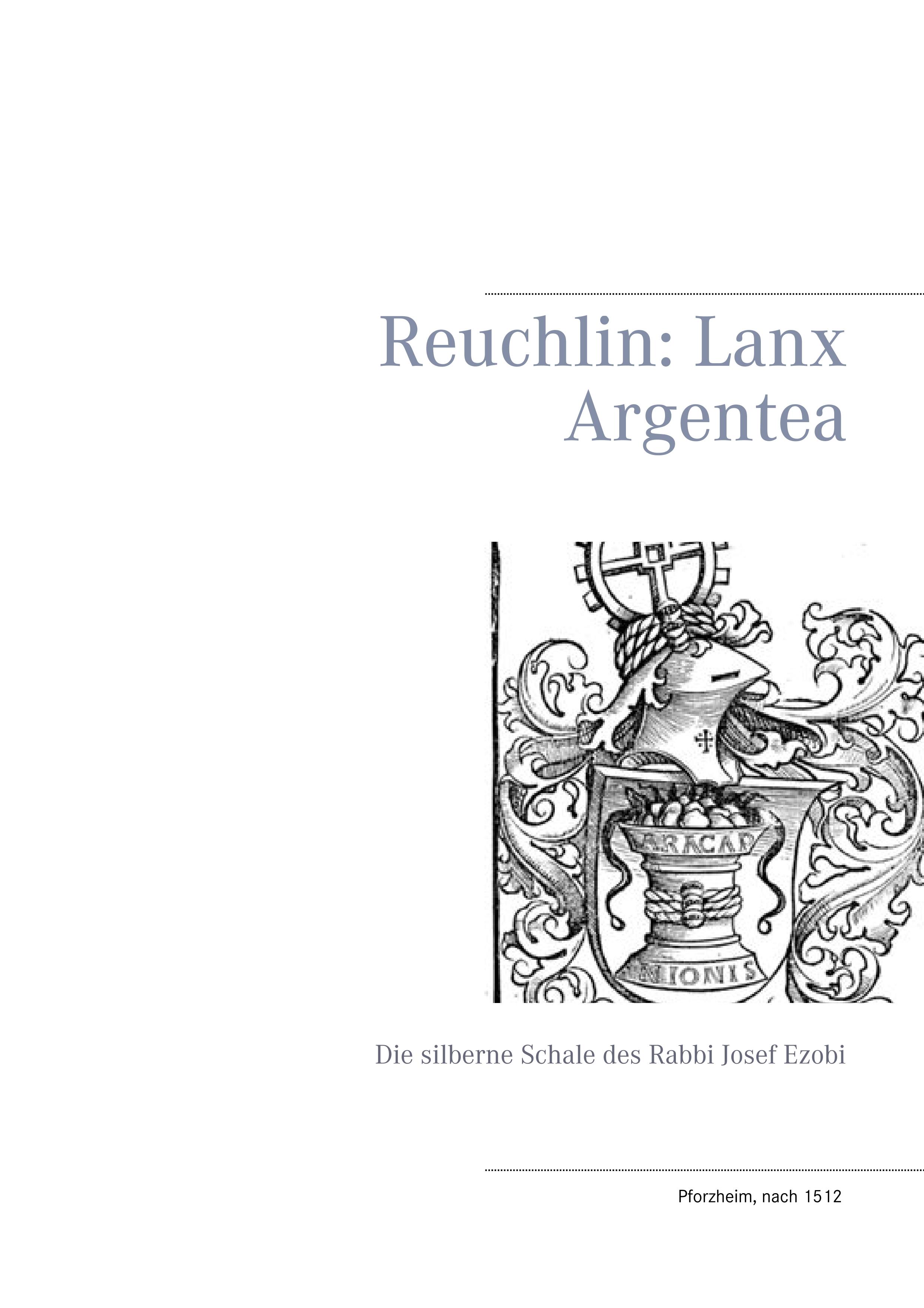 Vorderes Coverbild Reuchlin: Lanx Argentea