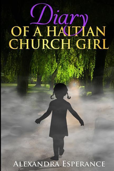 Vorderes Coverbild Diary of a Haitian Church Girl