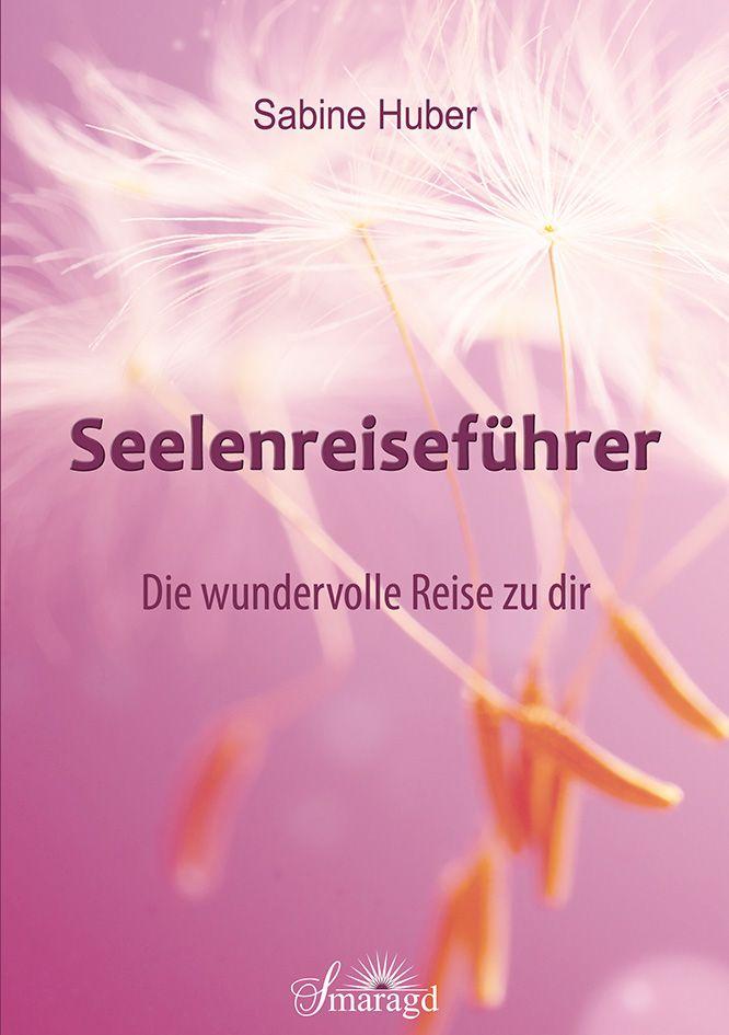 Vorderes Coverbild Seelenreiseführer