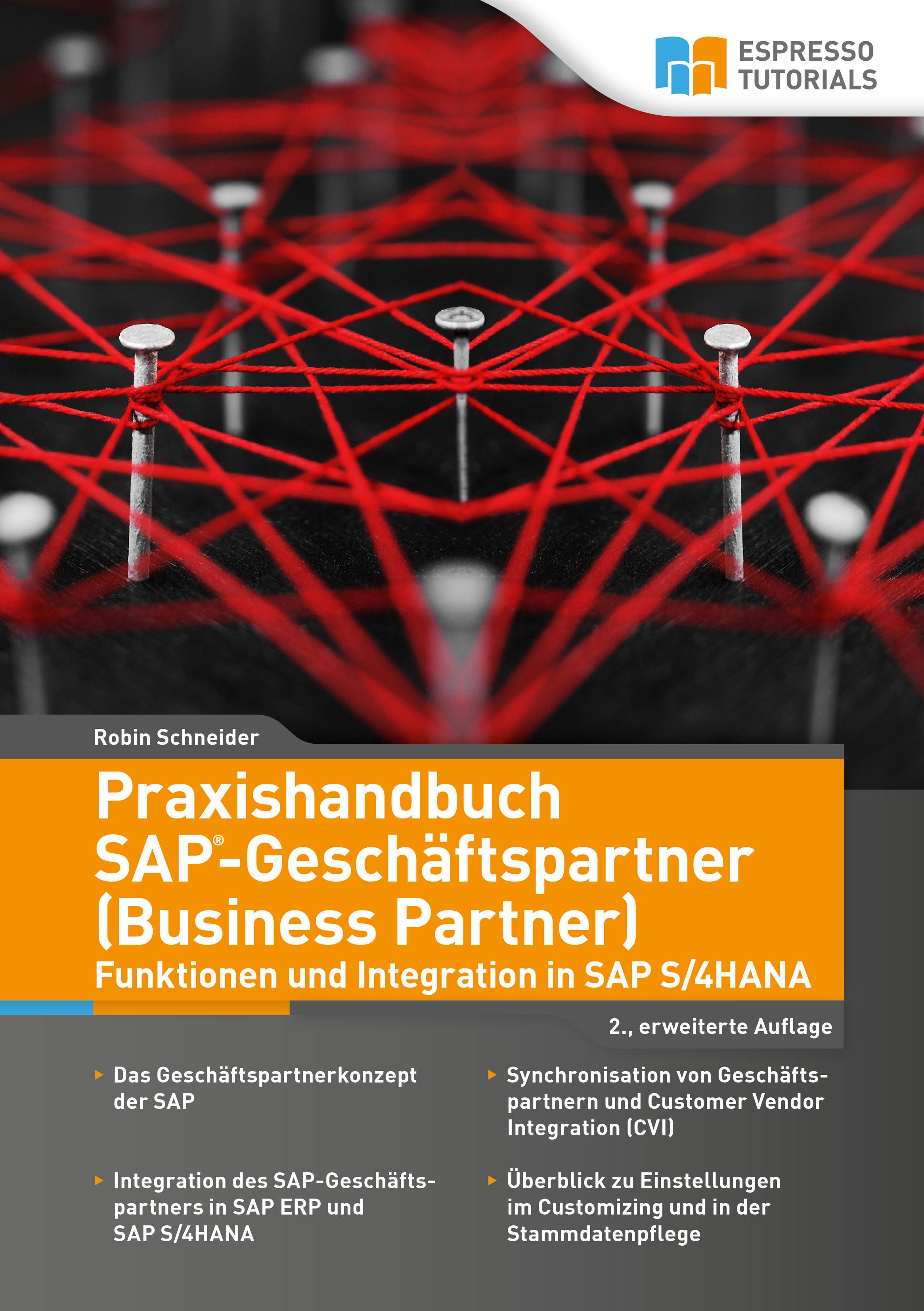 Vorderes Coverbild Praxishandbuch SAP-Geschäftspartner (Business Partner)-Funktionen und Integration in SAP S/4HANA-2., erweiterte Auflage