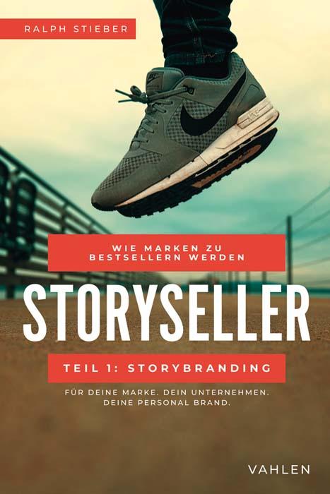 Vorderes Coverbild Storyseller: Wie Marken zu Bestsellern werden