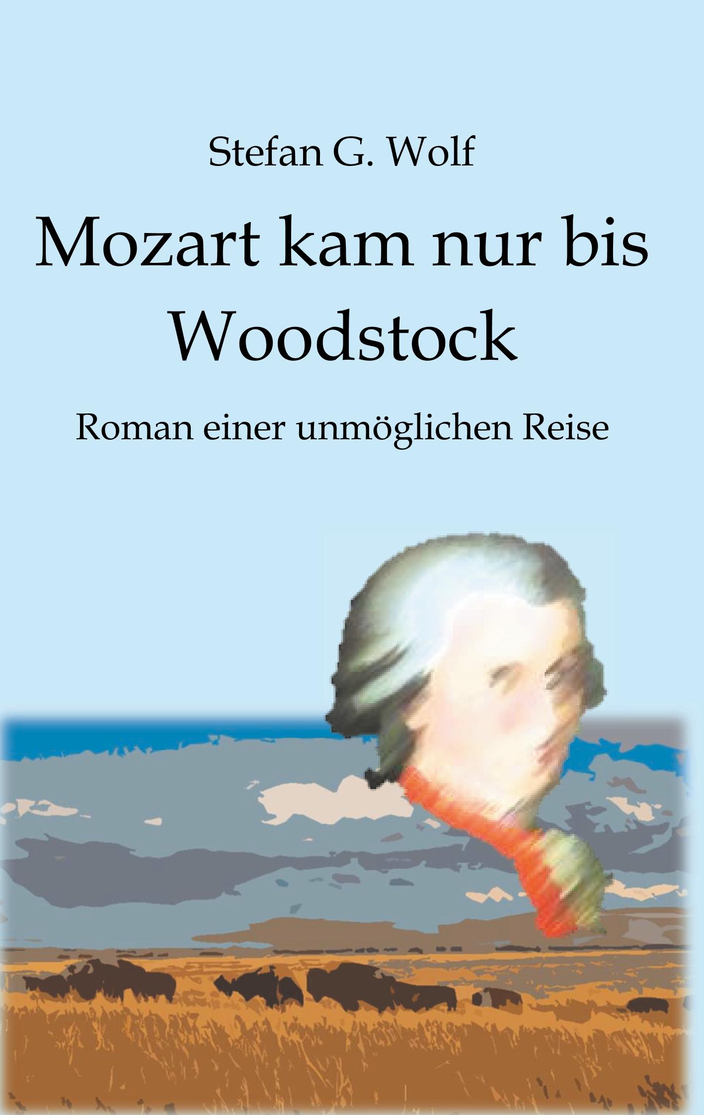Vorderes Coverbild Mozart kam nur bis Woodstock