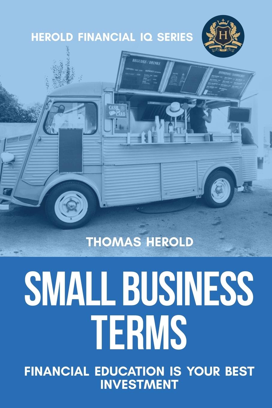 Vorderes Coverbild Small Business Terms - Financial Education Is Your Best Investment