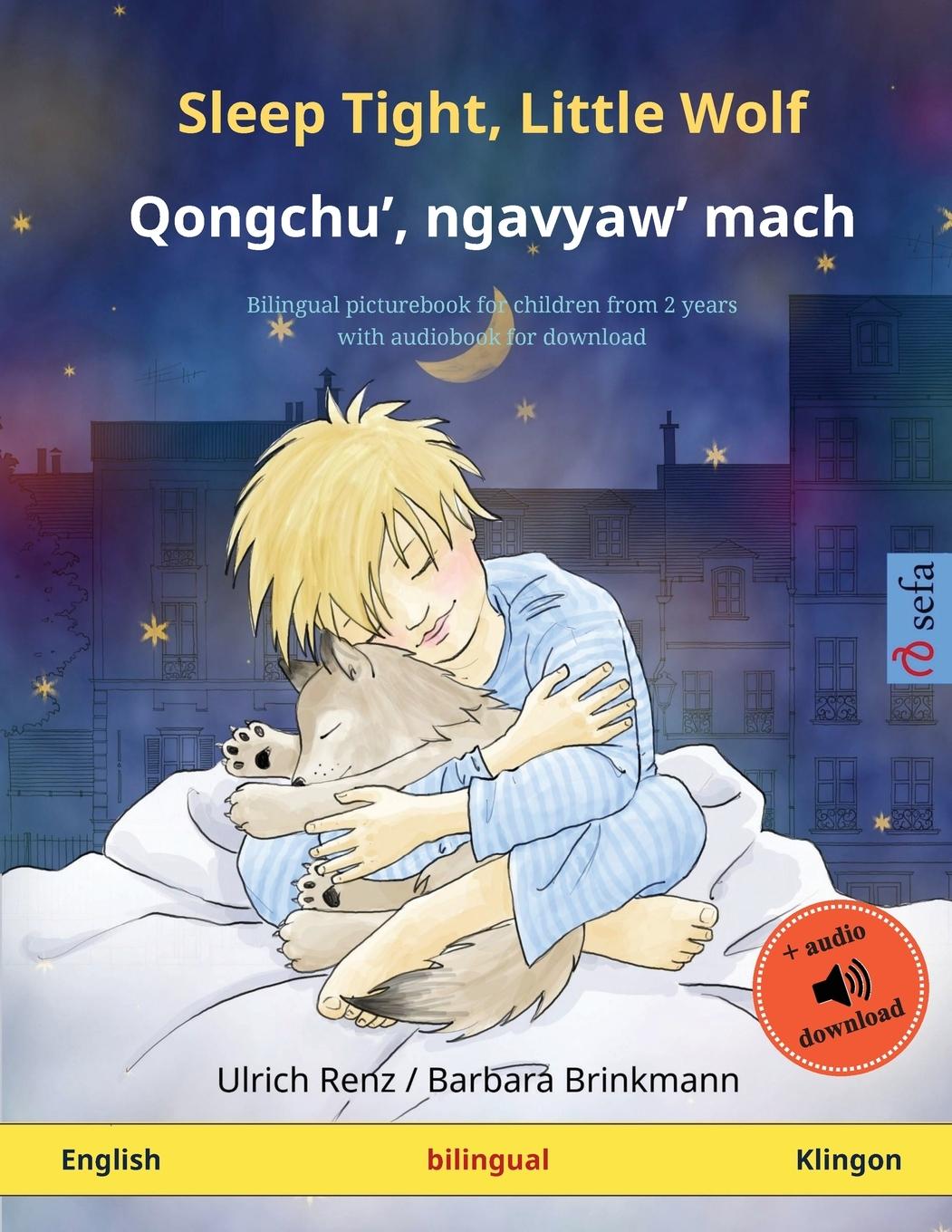Vorderes Coverbild Sleep Tight, Little Wolf - Qongchu', ngavyaw' mach (English - Klingon)