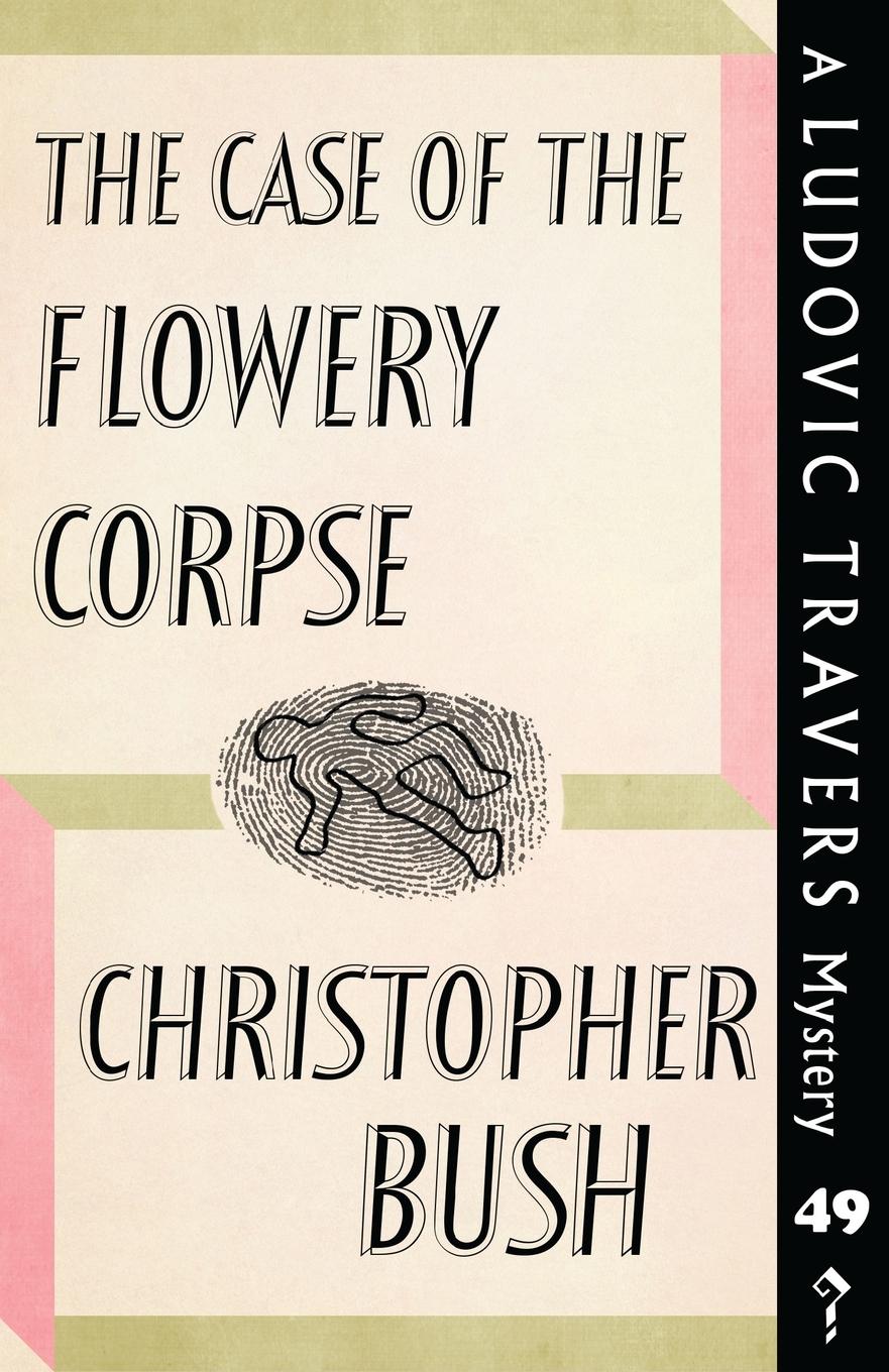 Vorderes Coverbild The Case of the Flowery Corpse