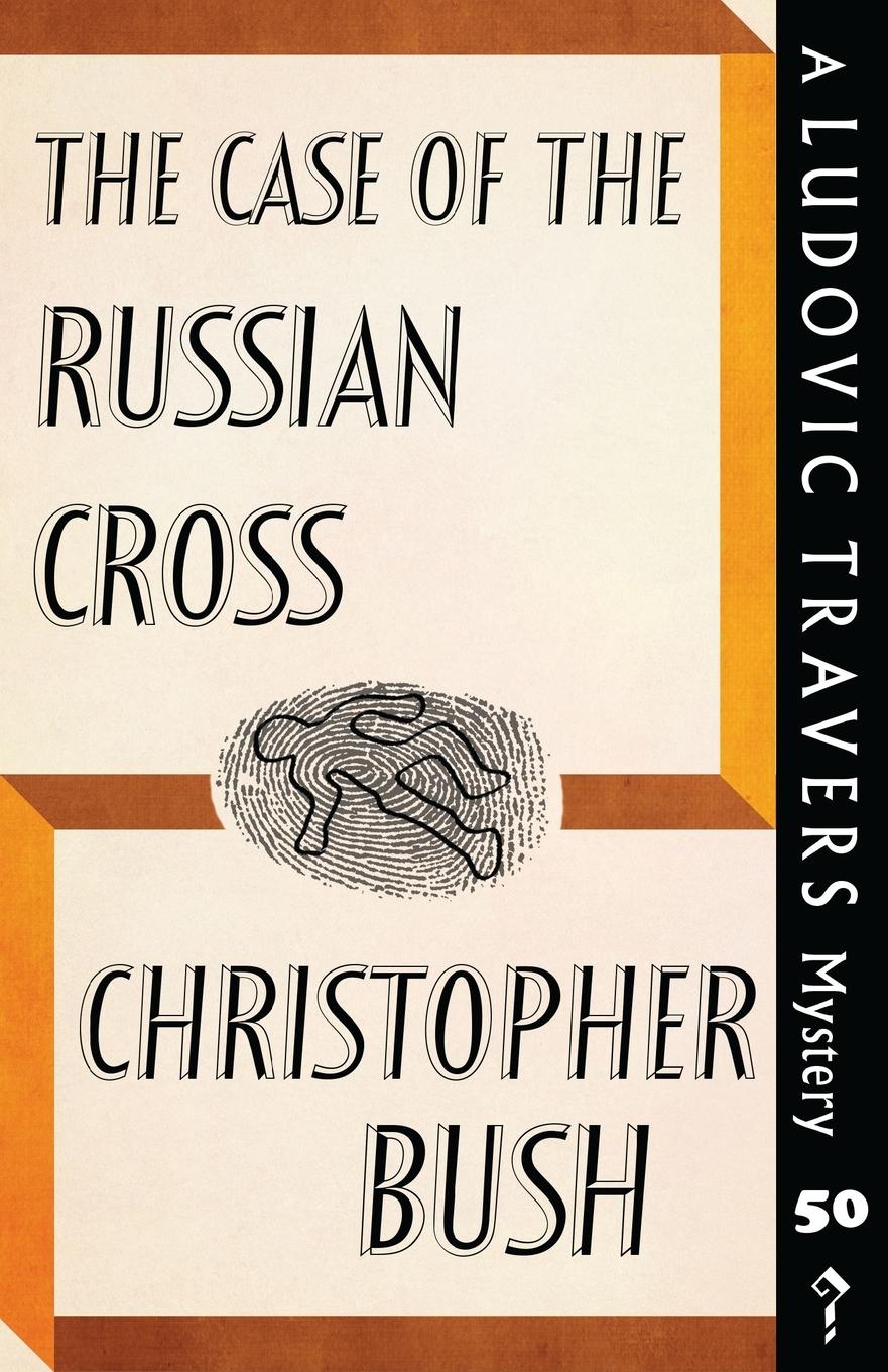 Vorderes Coverbild The Case of the Russian Cross