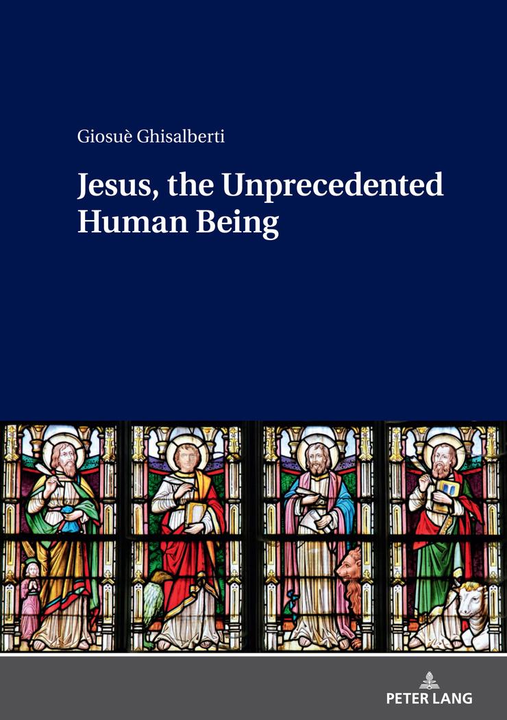Vorderes Coverbild Jesus, the Unprecedented Human Being