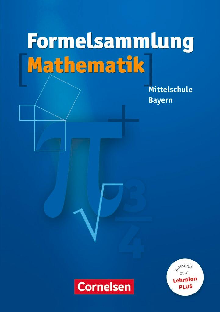 Vorderes Coverbild Formelsammlung Mathematik. Mittelschule. Bayern