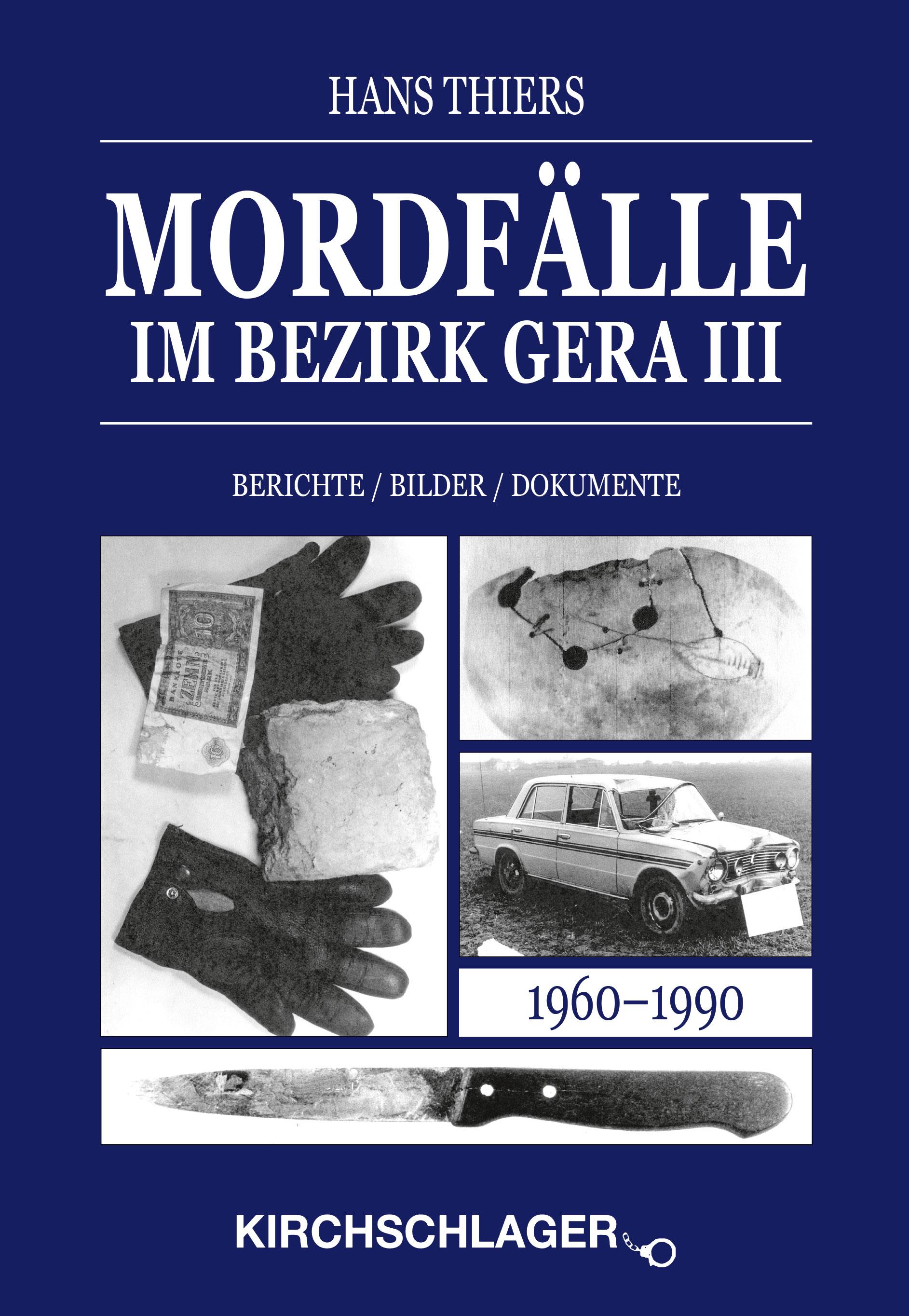 Vorderes Coverbild Mordfälle im Bezirk Gera III