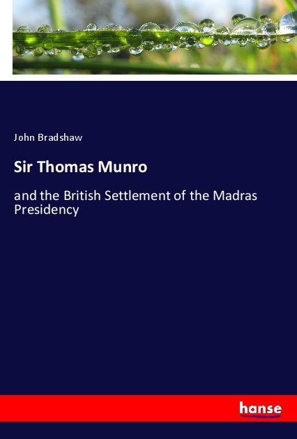 Vorderes Coverbild Sir Thomas Munro
