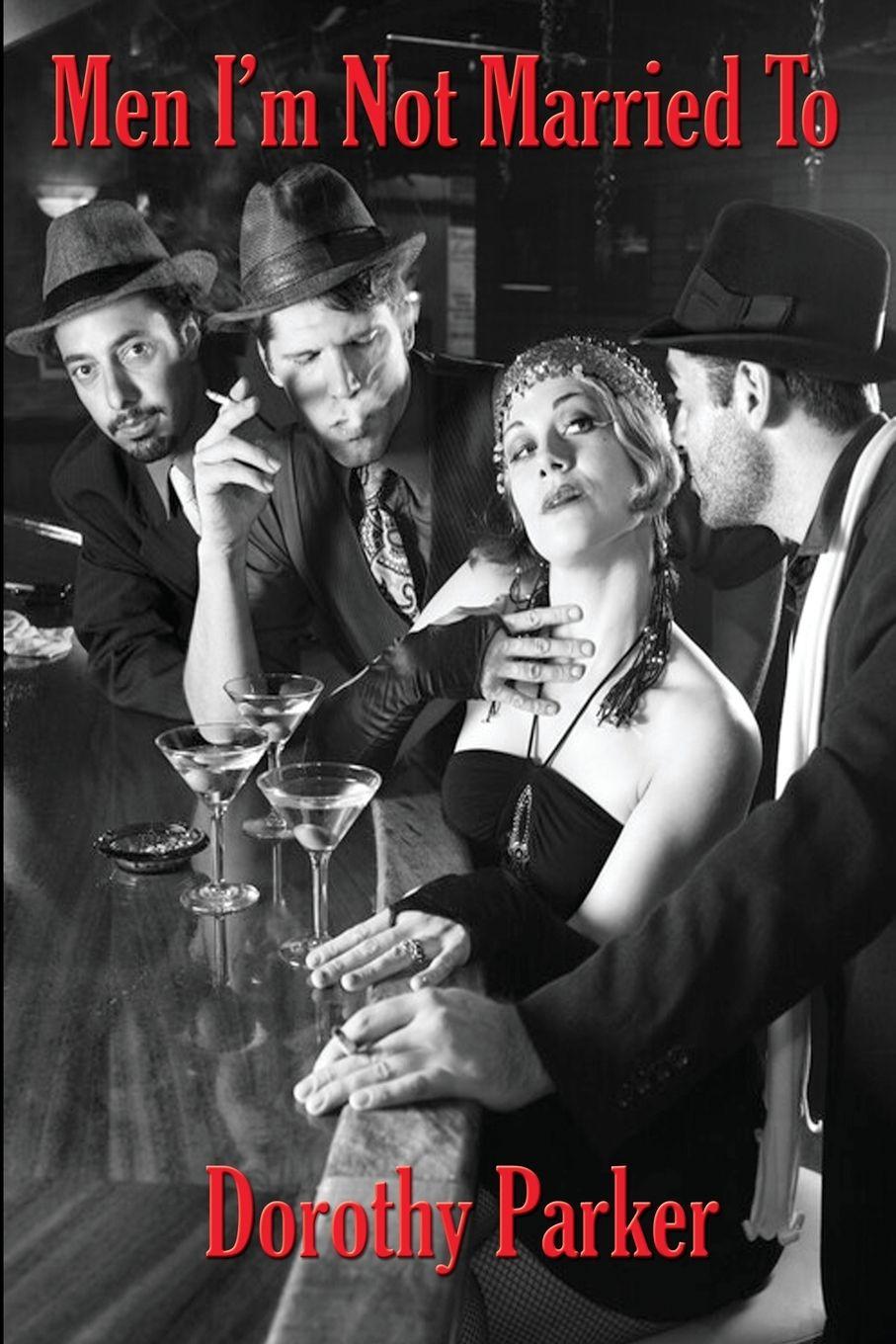 Vorderes Coverbild Men I'm Not Married To