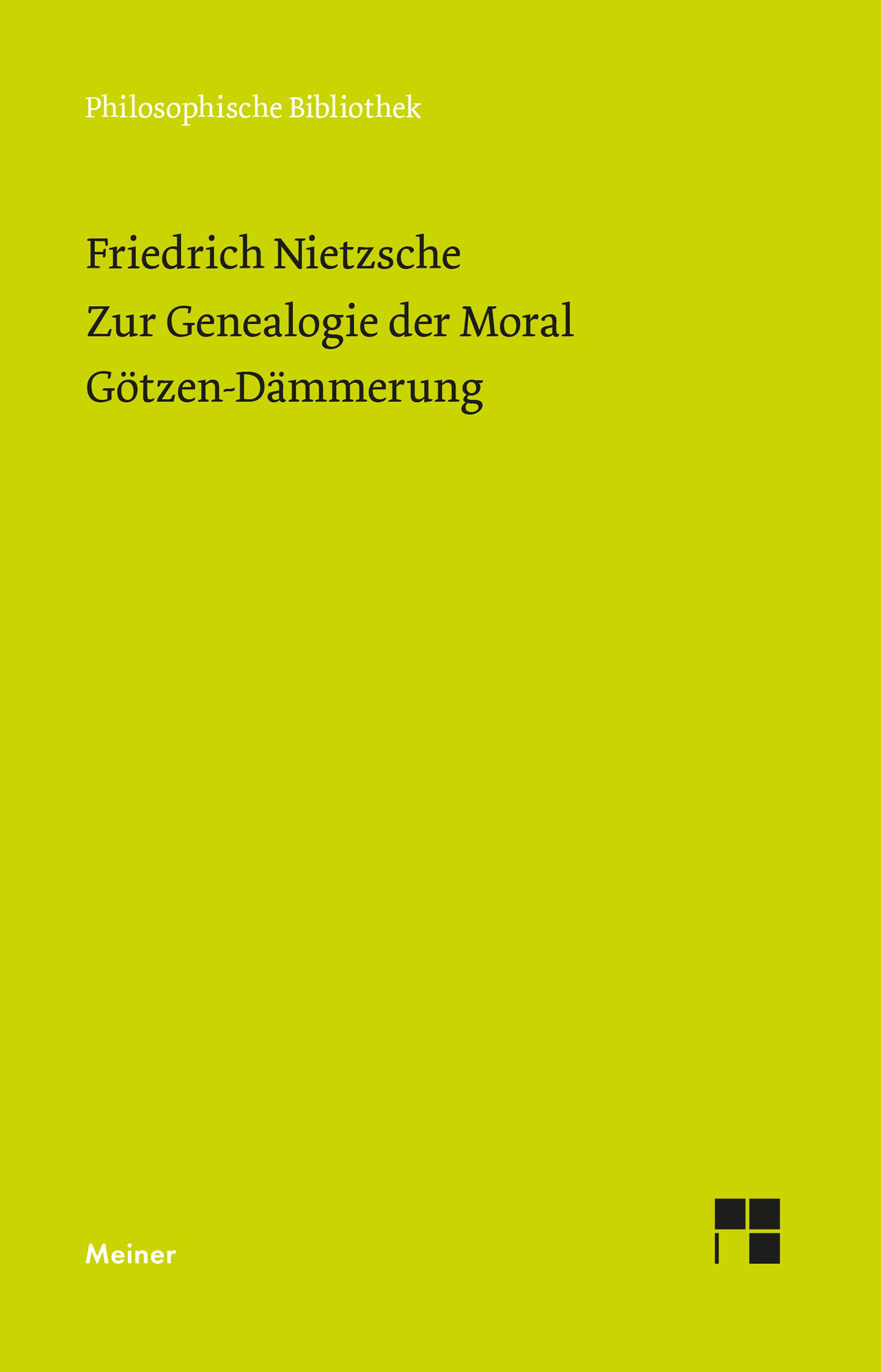 Vorderes Coverbild Zur Genealogie der Moral (1887). Götzen-Dämmerung (1889)