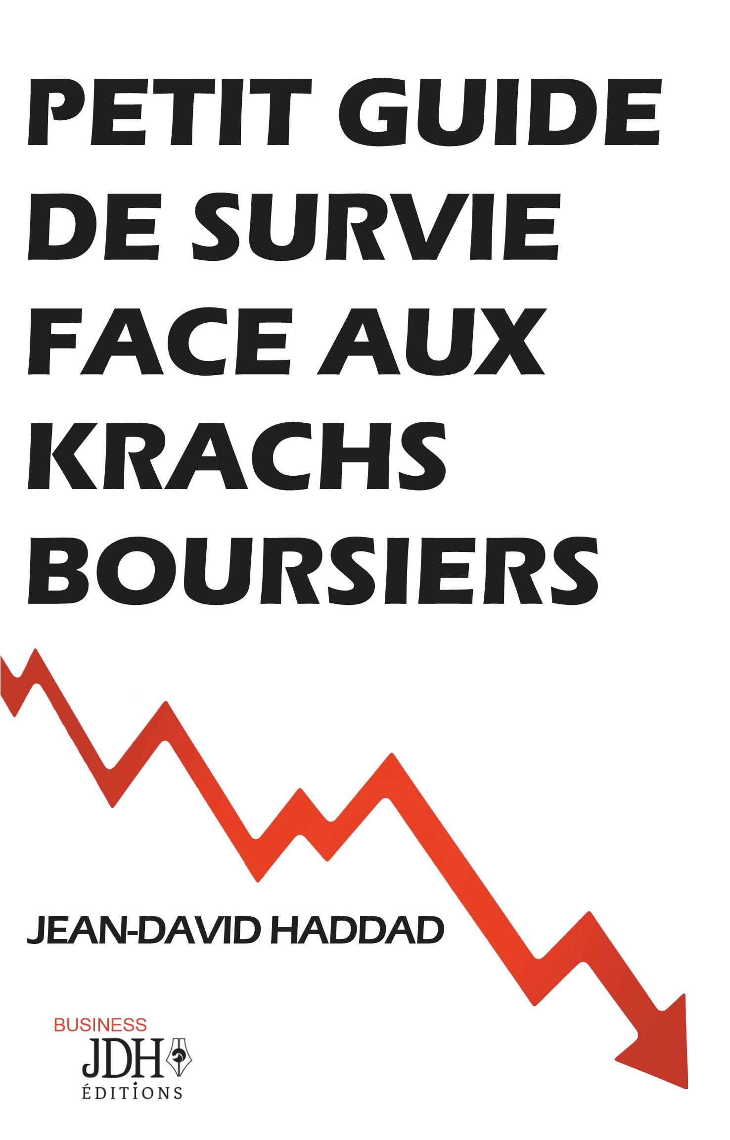 Vorderes Coverbild Petit guide de survie face aux krachs boursiers