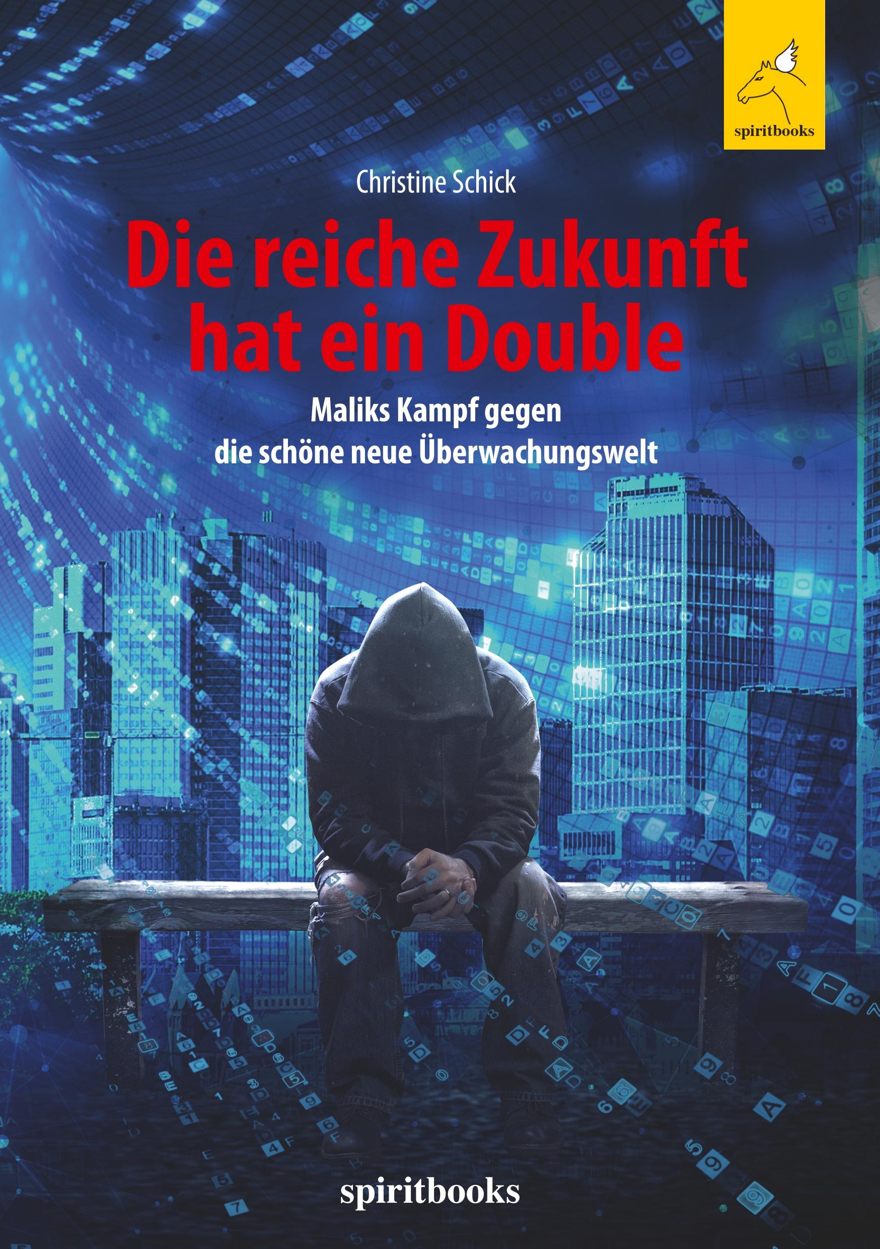 Vorderes Coverbild Die reiche Zukunft hat ein Double