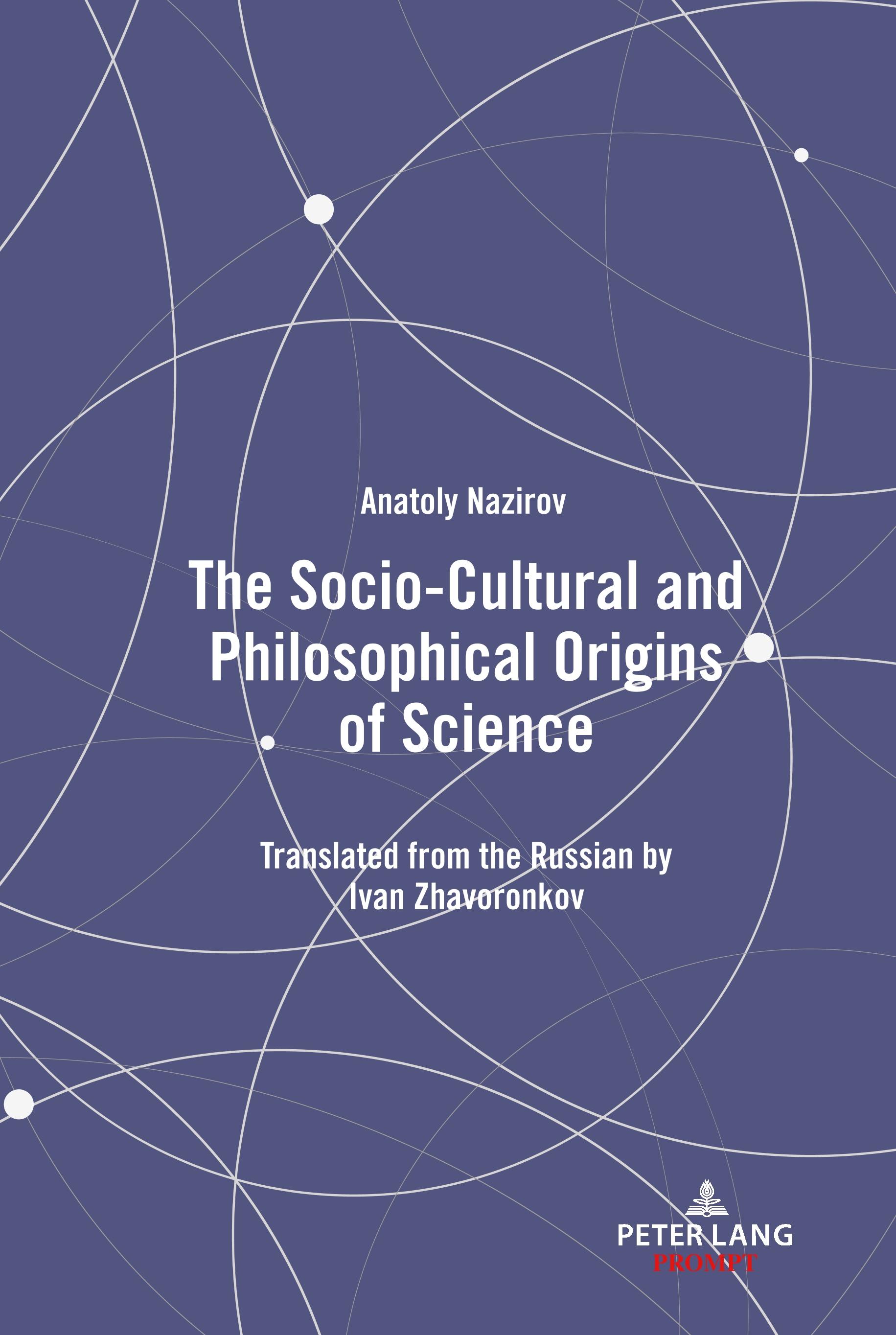Vorderes Coverbild The Socio-Cultural and Philosophical Origins of Science
