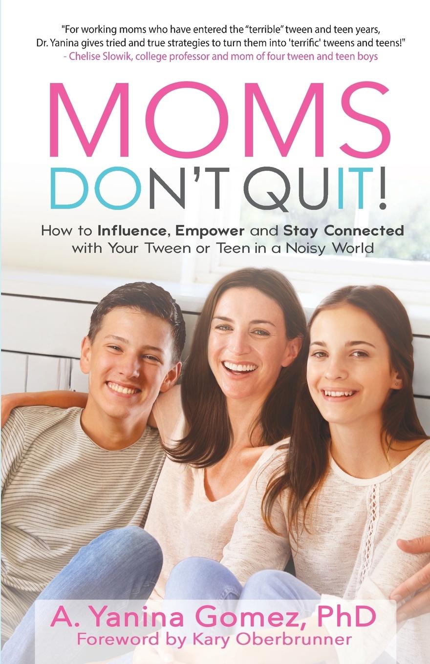 Vorderes Coverbild Moms Don't Quit!