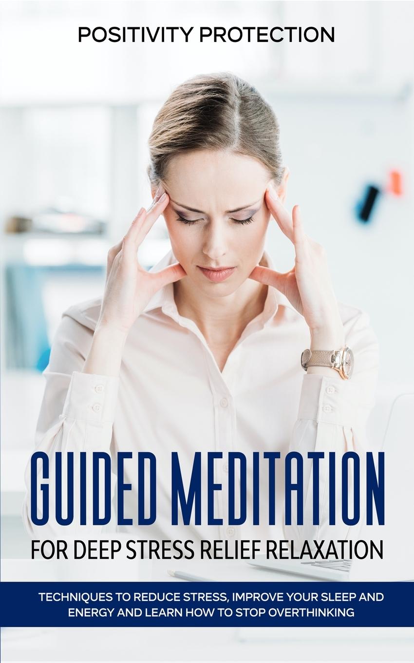 Vorderes Coverbild Guided Meditation for Deep Stress Relief Relaxation