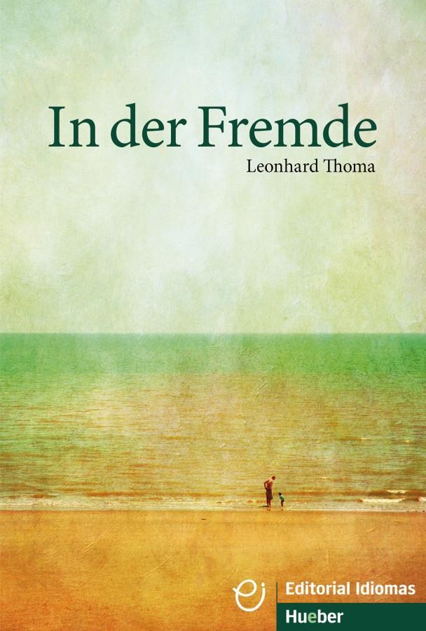 Vorderes Coverbild In der Fremde. Deutsch als Fremdsprache / Buch