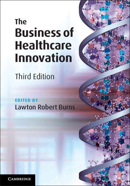 Vorderes Coverbild The Business of Healthcare Innovation