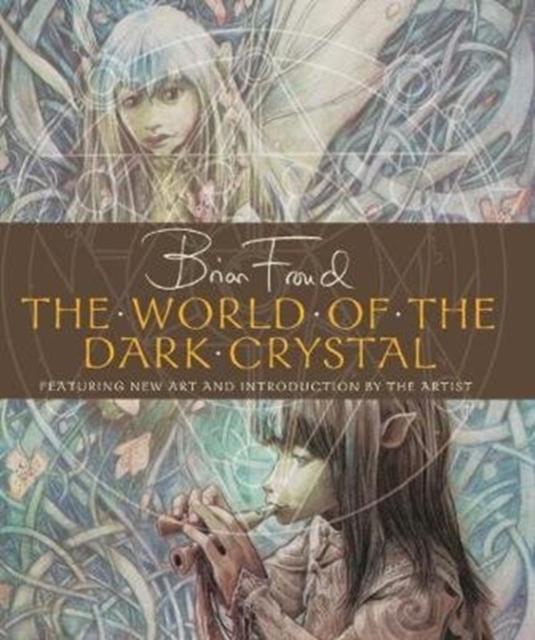 Vorderes Coverbild The World of the Dark Crystal
