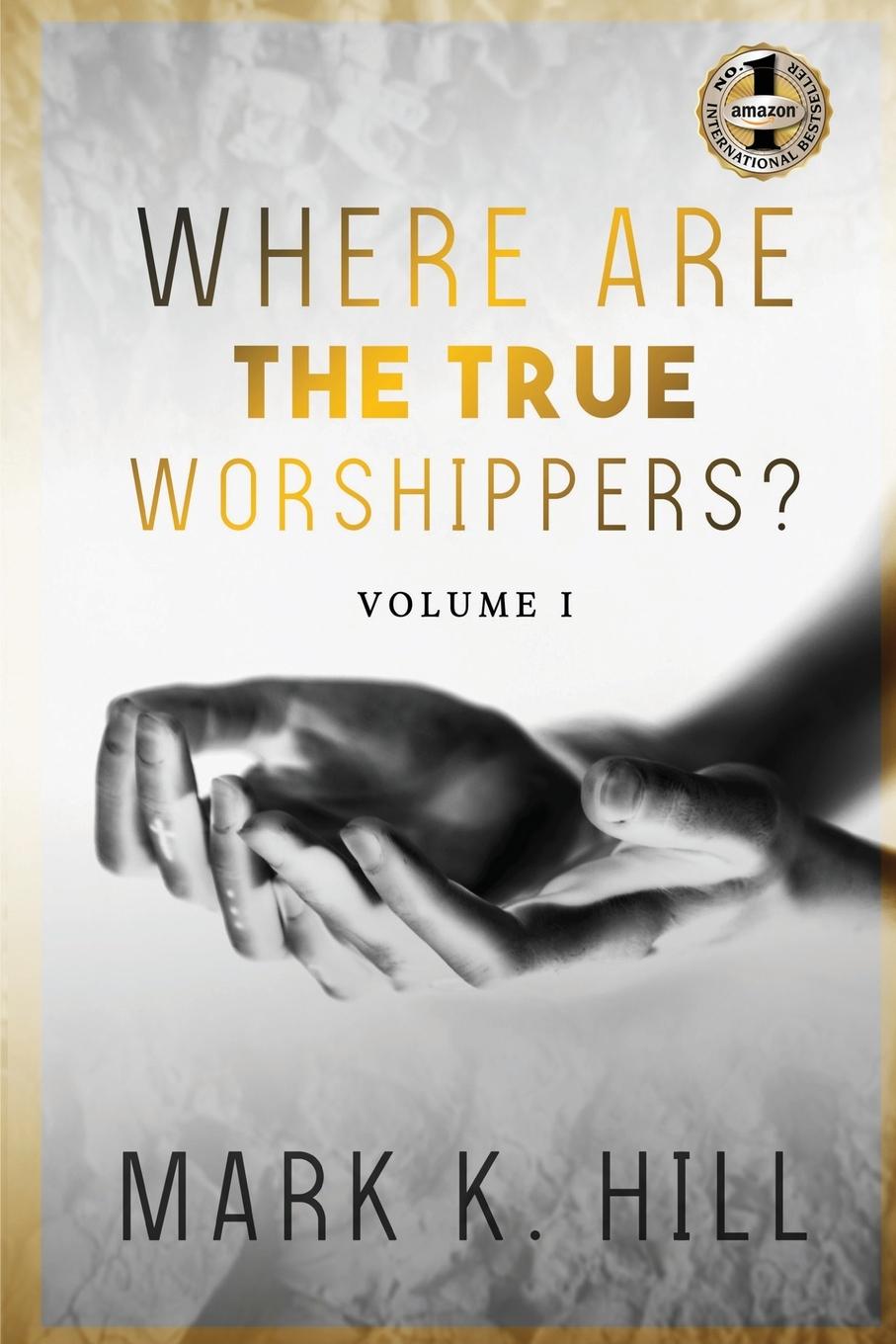 Vorderes Coverbild WHERE ARE THE TRUE WORSHIPPERS