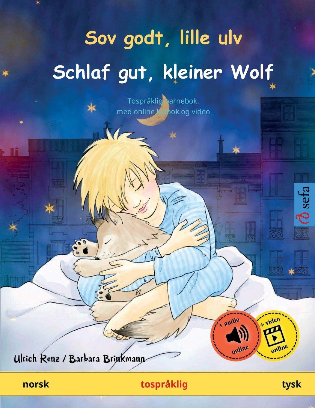 Vorderes Coverbild Sov godt, lille ulv - Schlaf gut, kleiner Wolf (norsk - tysk)