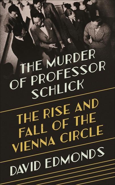 Vorderes Coverbild The Murder of Professor Schlick