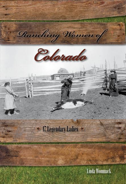 Vorderes Coverbild Ranching Women of Colorado
