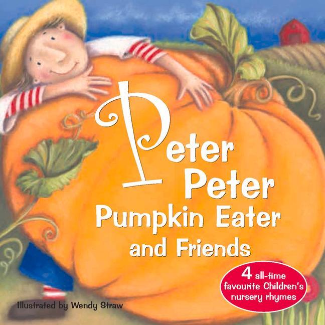 Vorderes Coverbild Peter Peter Pumpkin Eater and Friends