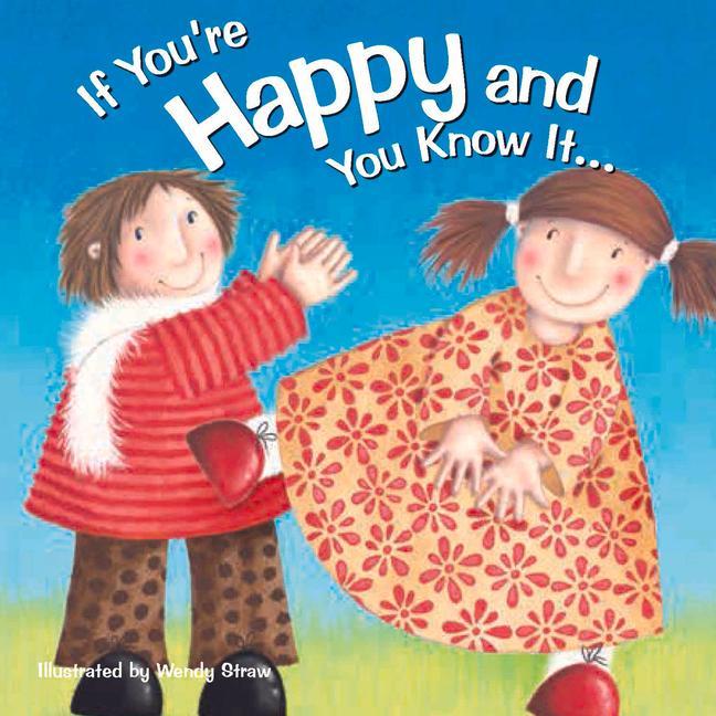 Vorderes Coverbild If You're Happy and You Know It . . .